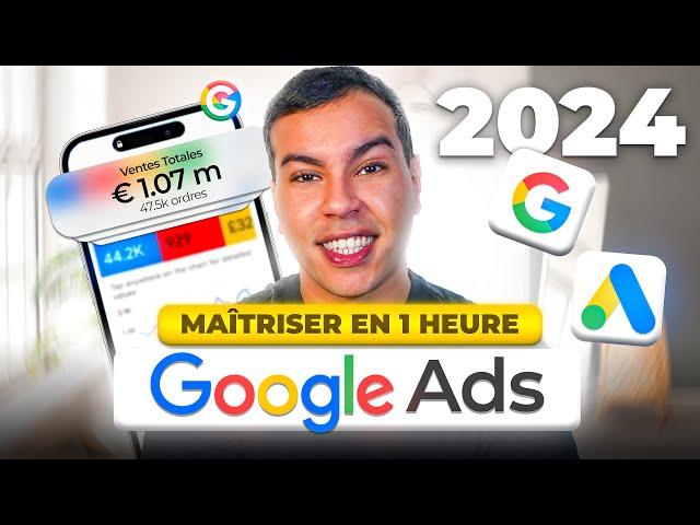 GOOGLE ADS 2024 - Comment Créer Des Publicités Google De Débutant à Expert (GUIDE COMPLET)