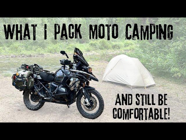 Gear Up For Adventure : What's In My Panniers? How I  Pack to Stay Comfortable When Moto Camping.