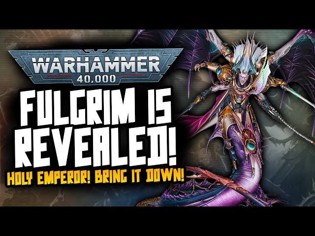 DAEMON PRIMARCH FULGRIM REVEALED! Holy Emperor...