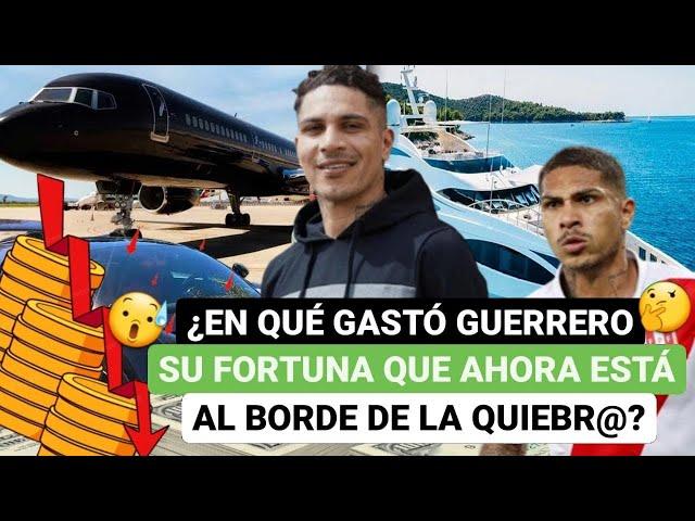 ¿En que gastó Guerrero su fortuna que ahora está al borde de la quiebr@?