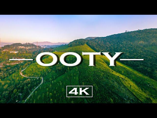 Ooty in (4K)  Drone shots