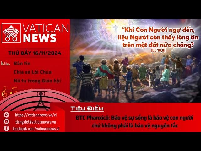 Radio thứ Bảy 16/11/2024 - Vatican News Tiếng Việt