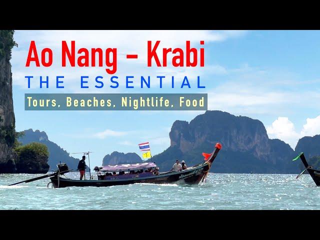 AO NANG, KRABI - The Essential - Tours, Beaches, Nightlife, Food