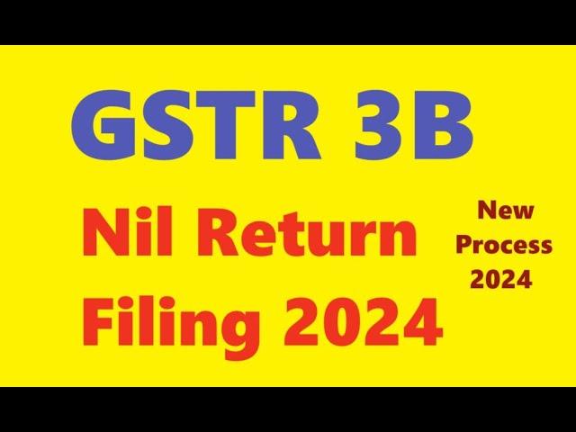 gstr 3b nil return filing 2024 | gstr 3b kaise file kare |how to file gstr 3b nil return-gstr3b file