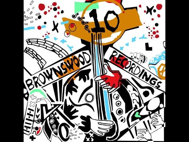 Brownswood 10!