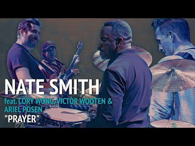 NATE SMITH: "PRAYER" ft. Cory Wong, Victor Wooten + Ariel Posen