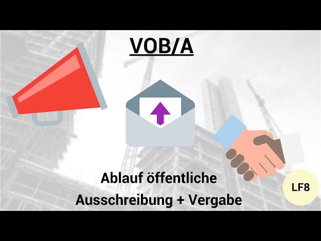 VOB/A - Ablauf der öffentlichen Ausschreibung (Vergabe), Submission