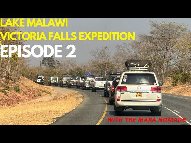 Episode 2: 4 Countries, 6500+km L. Malawi and Vic Falls expedition with the MARA Nomads