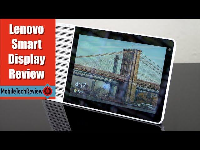 Lenovo Smart Display Review - Touchscreen Smart Home Assistant