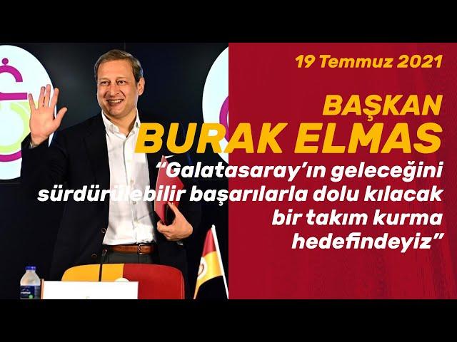  Galatasaray Spor Kulübü Başkanı Burak Elmas, görevdeki ilk 1 ayını değerlendirdi