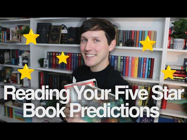 Reading Your Five Star Book Predictions! ⭐⭐⭐⭐⭐