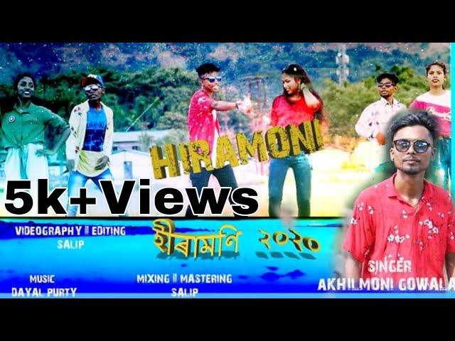 A new  Sadri video Song Hiramoni || Akhilmoni Gowala