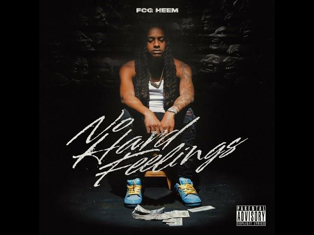 FCG Heem - Ownership (Audio) #NoHardFeelings