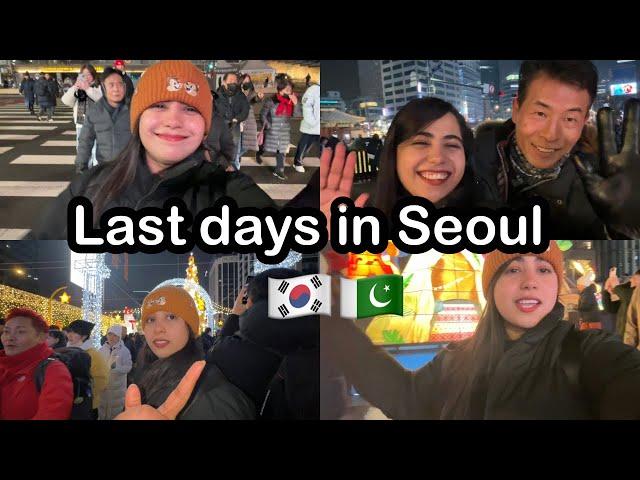 LAST DAYS IN SEOUL | Pakistani girl in Korea | Vlog