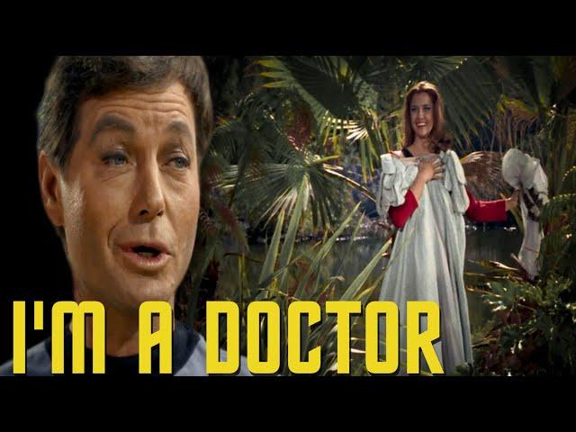 Every Iconic "I'm A Doctor..." Line Spoken By Dr. McCoy AKA "Bones" Played By DeForest Kelley