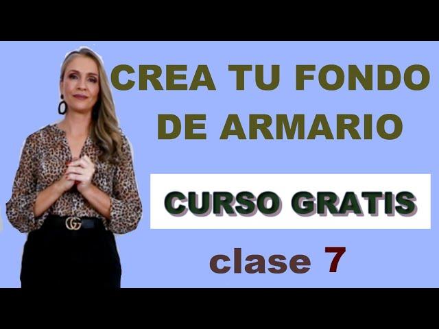 FONDO DE ARMARIO PERFECTO CLASE 7 | LOOKS CON BÁSICOS | CURSO DE MODA  |  TU ASESORA DE MODA