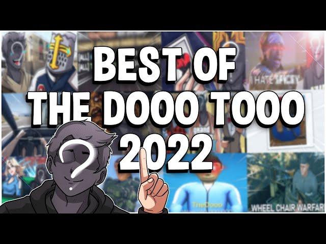 BEST OF TheDoooTooo 2022!