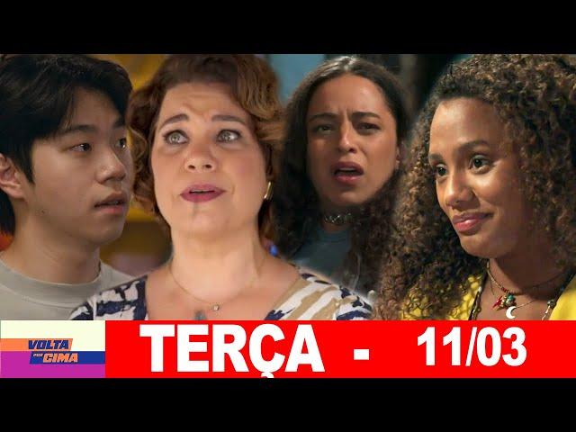 VOLTA POR CIMA | Capitulo de hoje | Terça - Feira (11/03/2025) | RESUMÃO