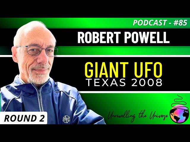 Stephenville UFO Incident Deep Dive with Expert: Robert Powell, UAP Researcher