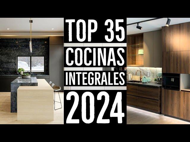 35 COCINAS INTEGRALES MODERNAS 2024 | DISEÑO Y DECORACION DE INTERIORES