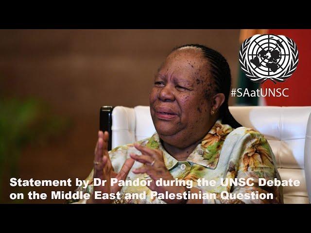 Statement by Dr Pandor during UNSC debate on the Middle East, including the Question of Palestine