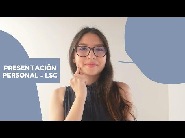 Presentación Personal- Lengua de Señas Colombiana - LSC #youtube #lsc