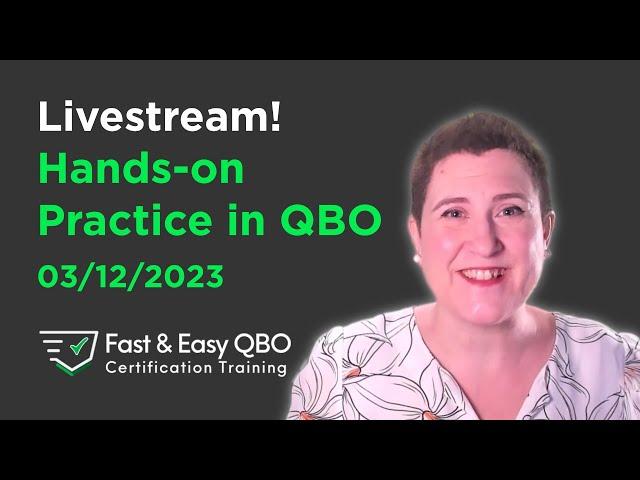 Hands On Practice in QBO - Creating and Using Locations