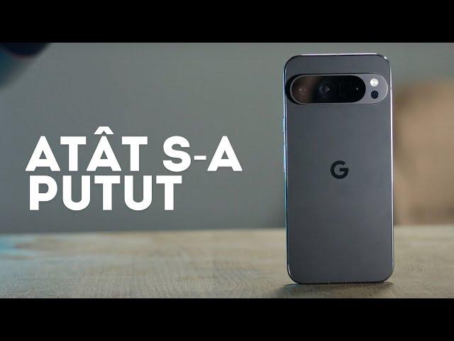 Pixel 9 Pro XL. Se putea și mai bine!