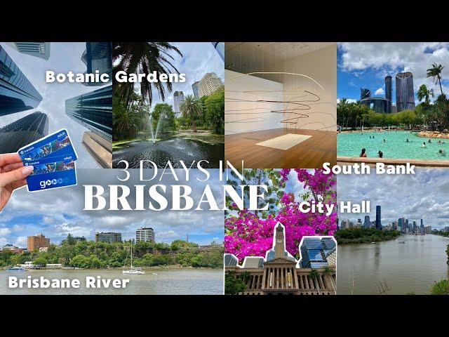 3 DAYS IN BRISBANE VLOG | Things to do in Brisbane, Australia