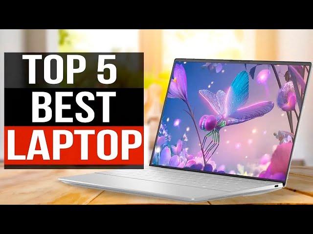 TOP 5: Best Laptops 2024