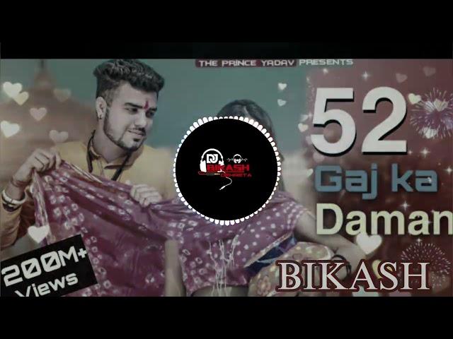 52 GAJ KA DHAMAN️EDM KIRRI MIX DJ BIKASH RAJPUT DEHRETA AVVAL M.8643049594