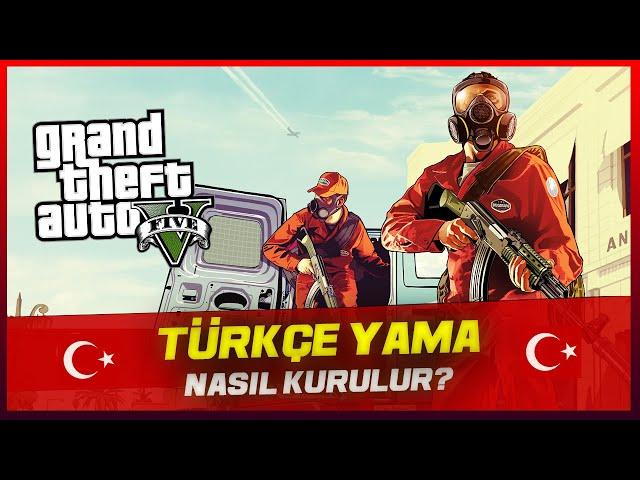 GTA 5 - TÜRKÇE YAMA NASIL YAPILIR?