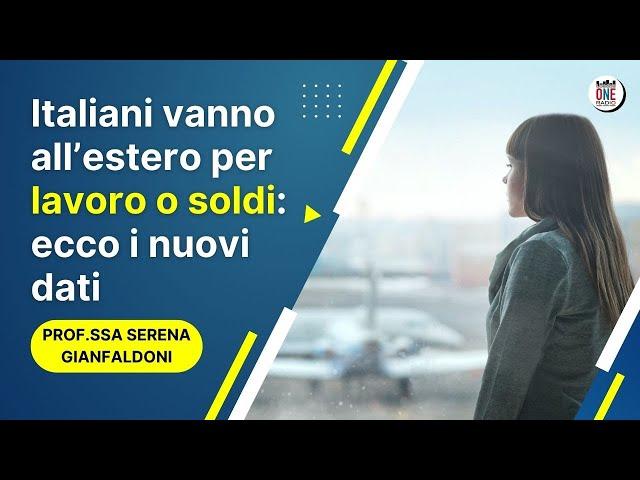 Italiani emigrati all'estero - Una nuova ricerca coordinata da Serena Gianfaldoni