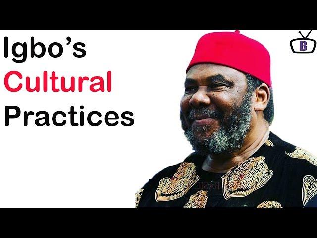 Major Cultural Practices of the Igbo People of Nigeria