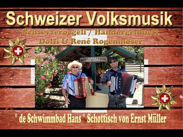 Volksmusik im Innerschwyzer Stil Schwyzerörgeli/Akkordeonduett Dolfi & Rene Rogenmoser aus Oberägeri