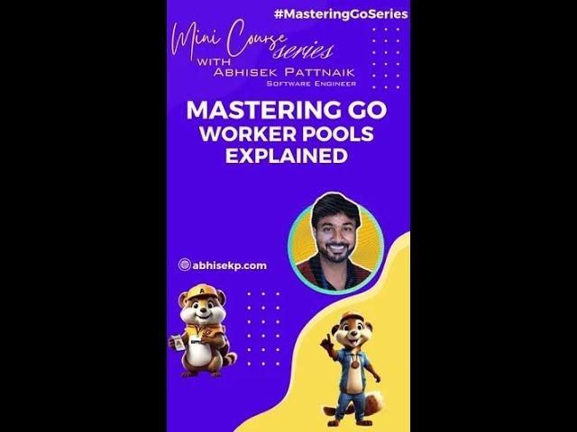 Go Worker Pools: Efficient Task Management #masteringGoSeries