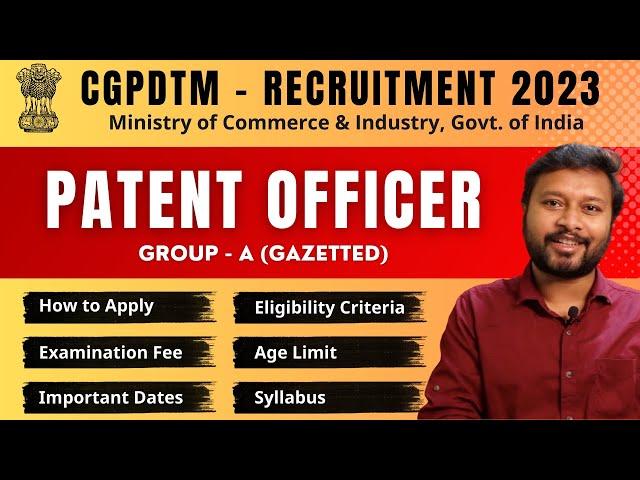 Patent Officer Recruitment 2023 | CGPDTM 2023 | Job Notification | All 'Bout Chemistry