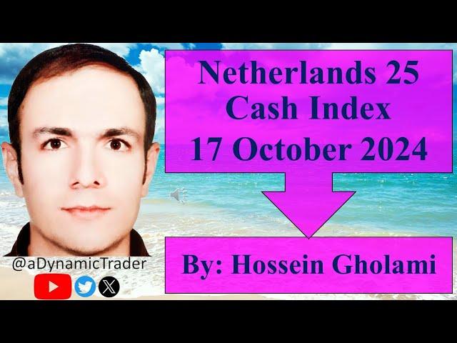 Netherlands 25 Cash Index at a Critical Turning Point: Bearish Wave Imminent (17 October 2024)