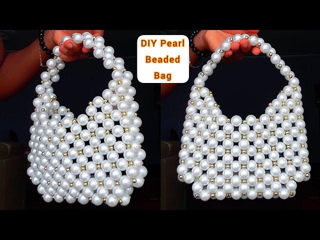 DIY CLASSY PEARL BEADED BAG || CLASSY PEARL BEADED BAG WITH ONE PACK OF BEADS || BEGINNER FRIENDLY