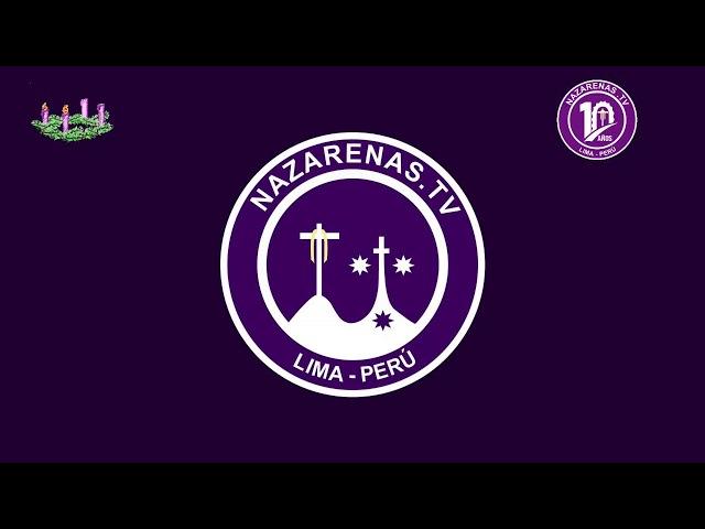 NAZARENAS TV - Viernes 13 de Diciembre del 2024