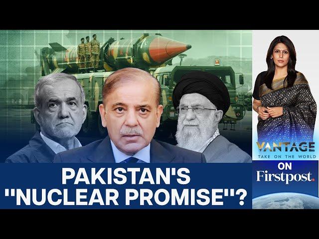 Iran Claims Pakistan Promised to Nuke Israel | Vantage with Palki Sharma | N18G