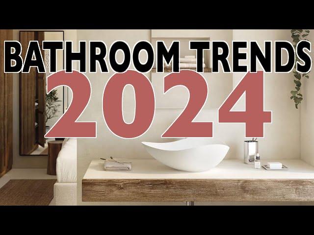 BATHROOM TRENDS 2024 | Interior Design