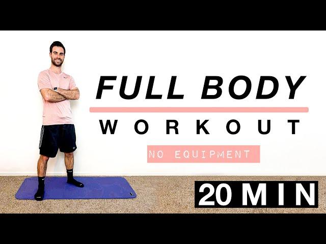 20 Minute Full Body Workout (No Equipment)