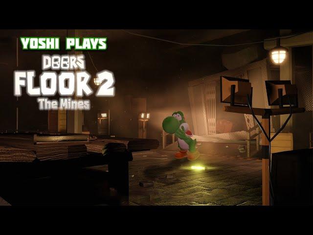 Yoshi plays - ROBLOX DOORS FLOOR 2 !!! The mines