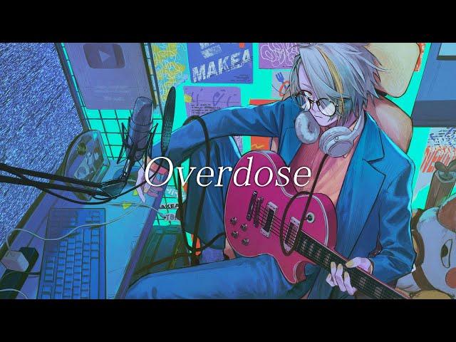 なとり - Overdose　歌ってみた【covered by 歌衣メイカ】