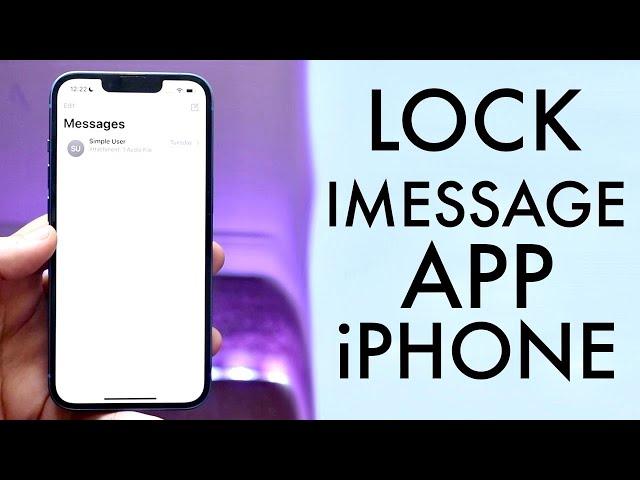 How To Passcode Lock iMessage On iPhone!