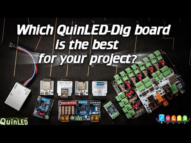 QuinLEDWhich board should you get?