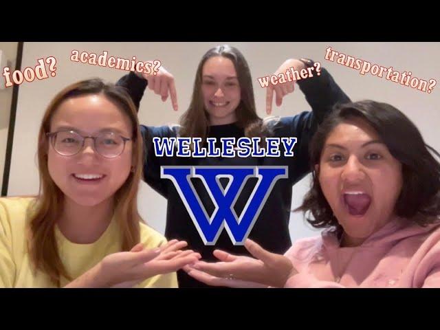 WHAT WE WISH WE KNEW before coming to Wellesley College