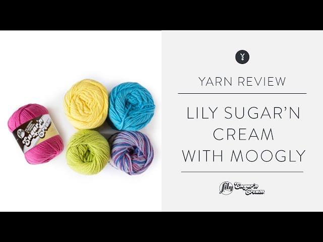 Lily Sugar'n Cream Yarn Review | with Moogly