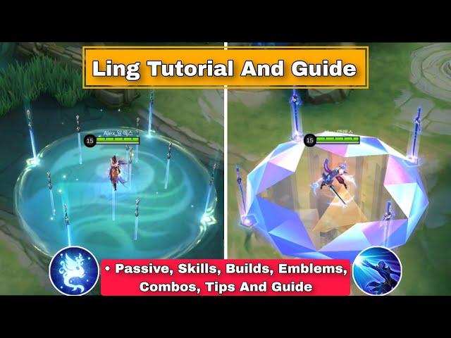 How To Use Ling Mobile Legends | Advance Tips, Guide And Combo